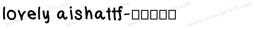 lovely aishattf字体转换